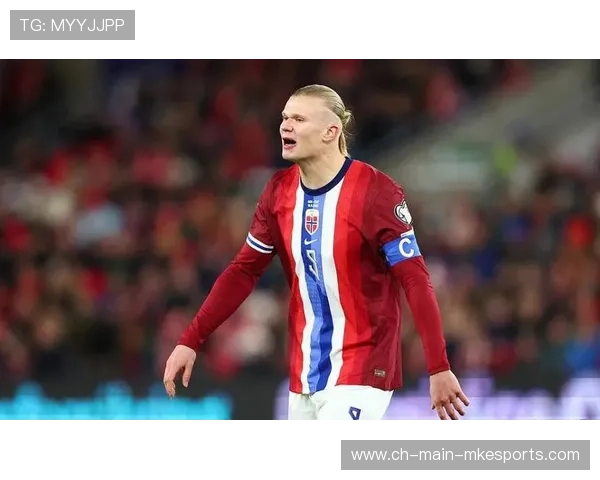 哈兰德保持超强输出，挪威冲击世界杯势头强劲